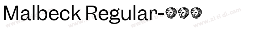 Malbeck Regular字体转换